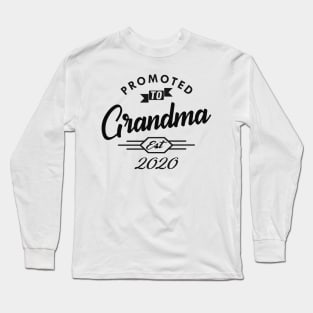 New Grandma - Promoted to grandma est. 2020 Long Sleeve T-Shirt